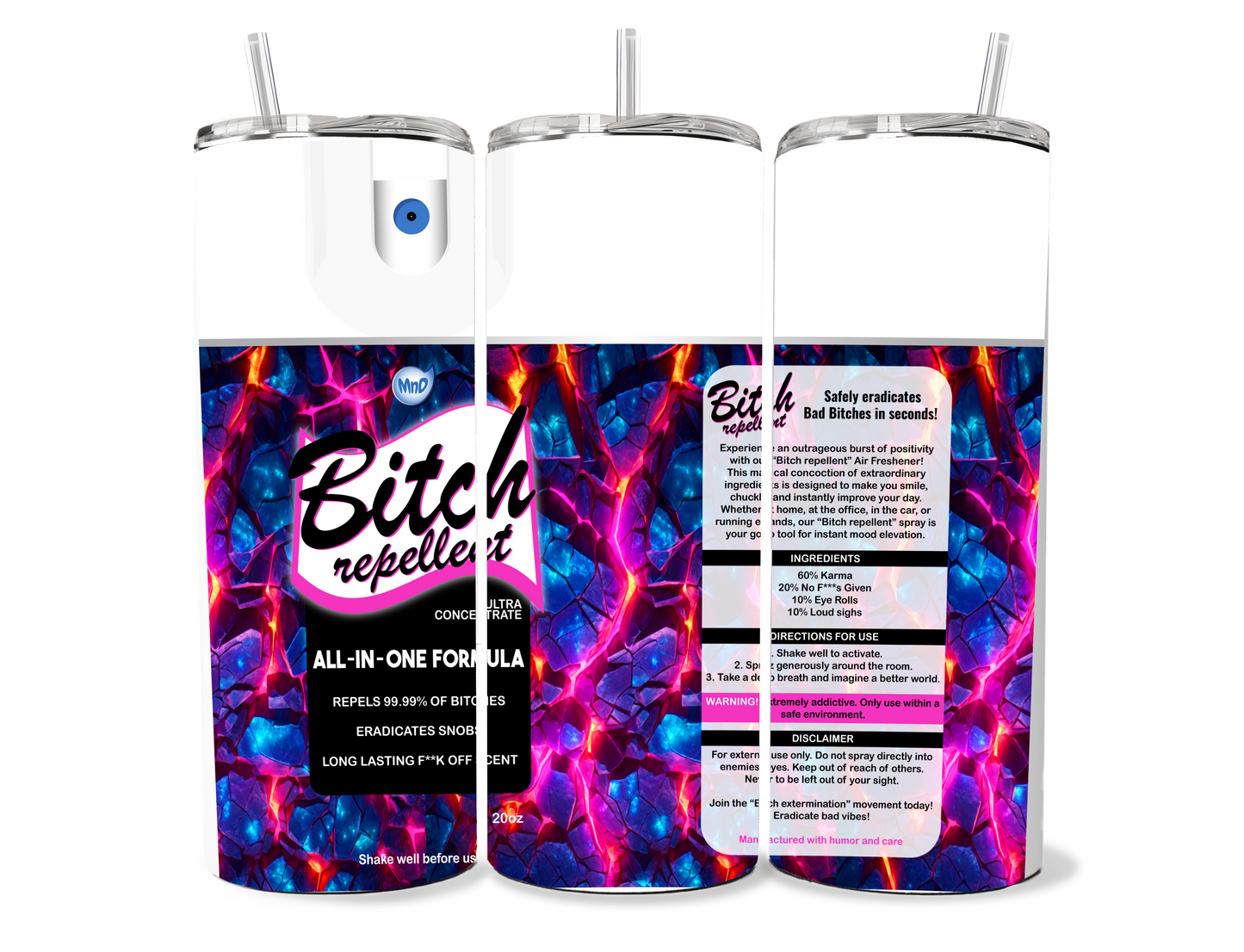 B** Repellent” Humor Tumbler**