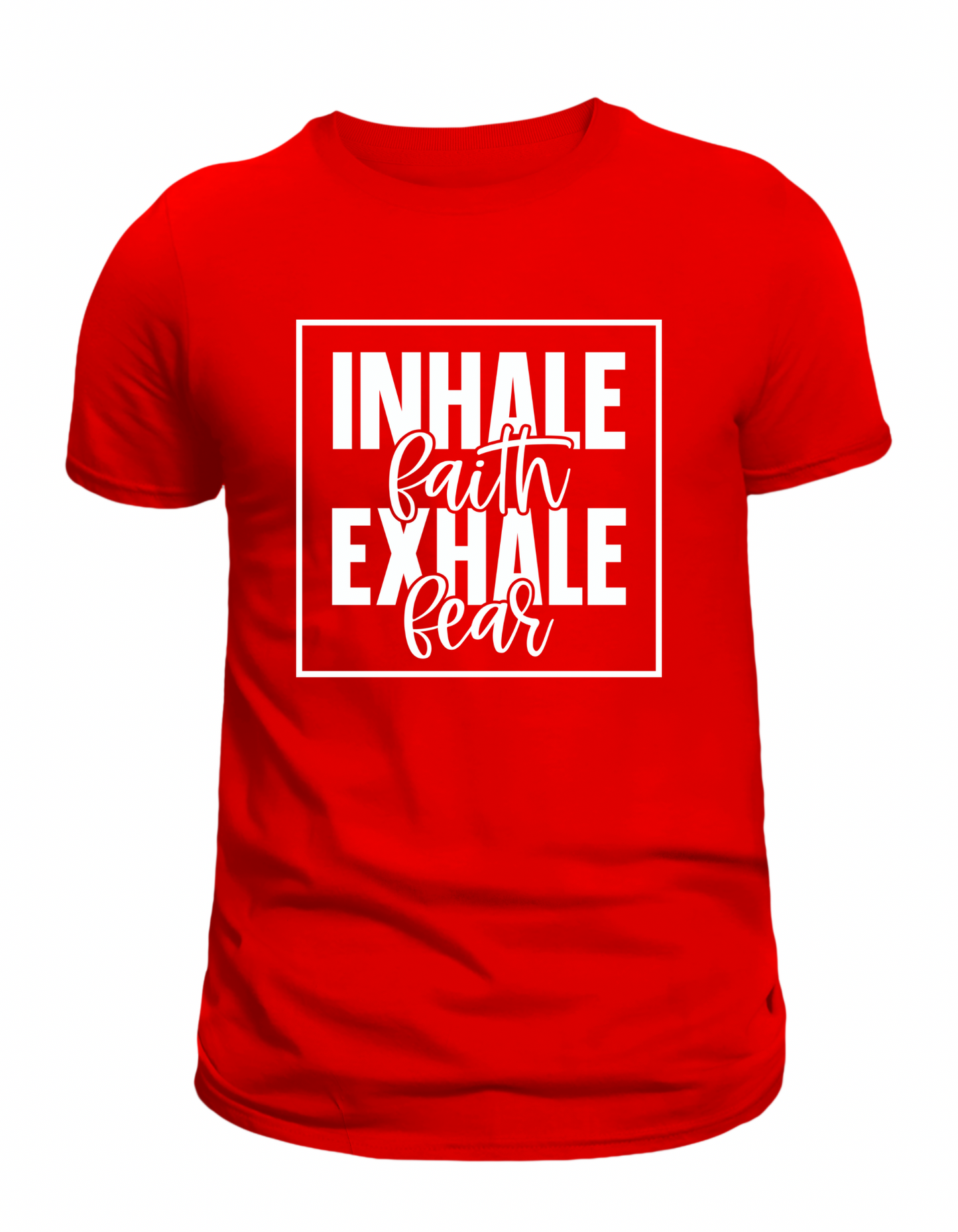 Inhale Faith, Exhale Fear T-Shirt | Inspirational Faith Tee