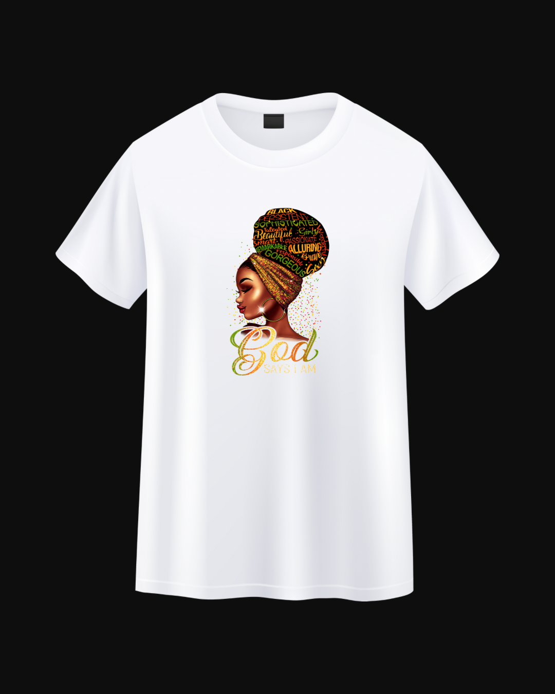 God Says I Am Headwrap Tee