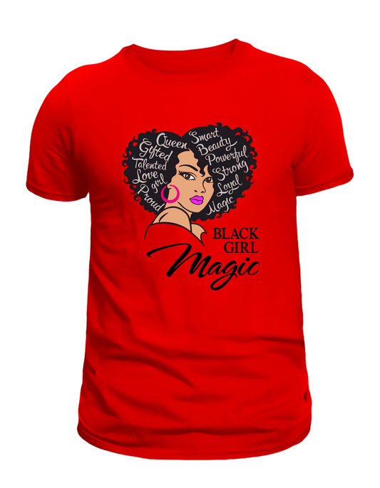 Black Girl Magic – Empowerment Tee