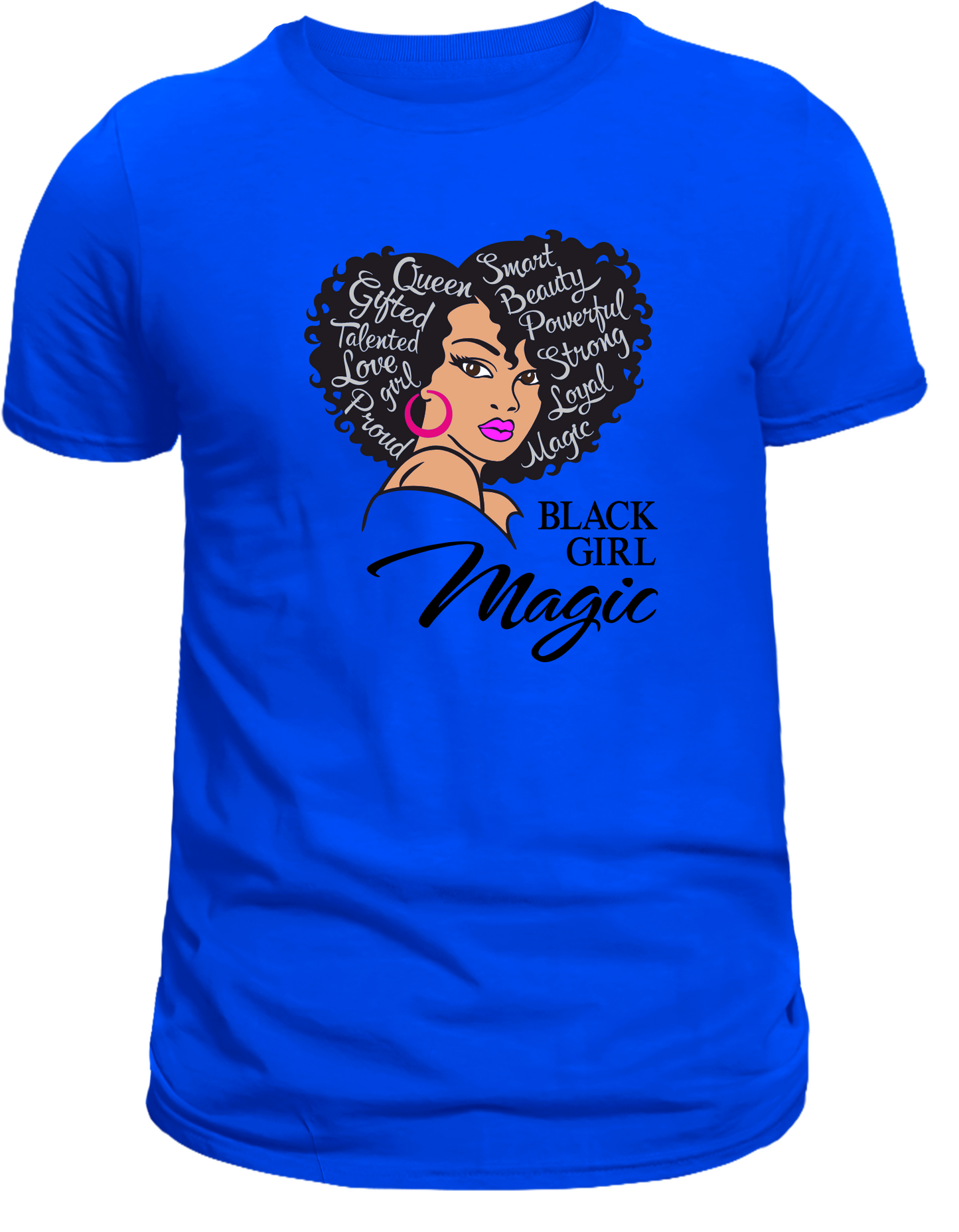 Black Girl Magic – Empowerment Tee