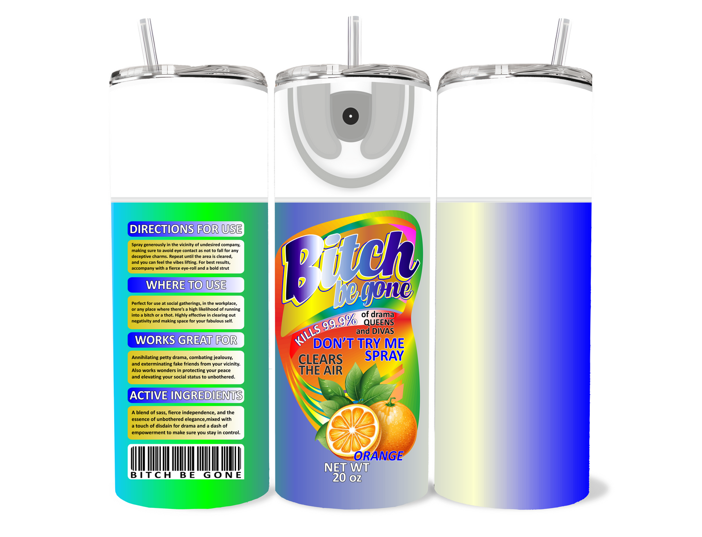 B** Repellent” Humor Tumbler**