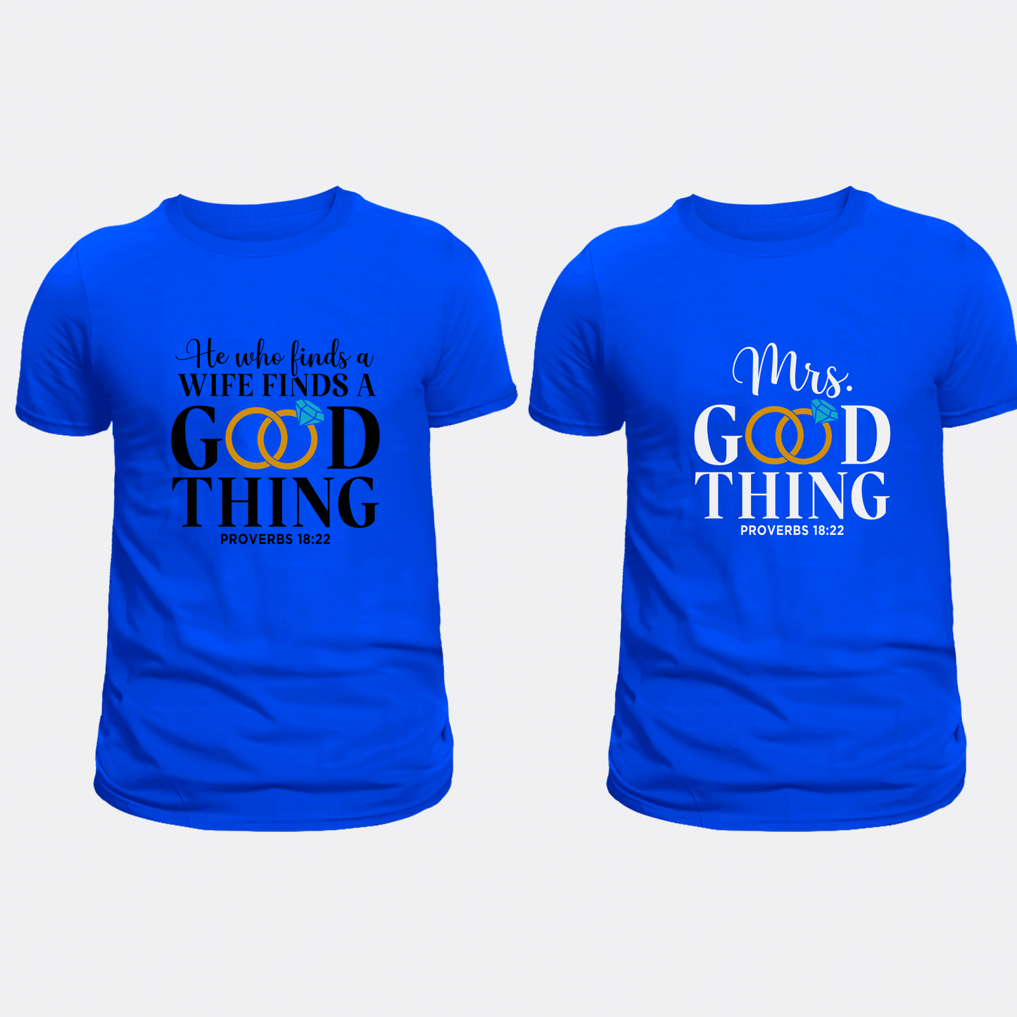 His & Hers Matching T-Shirts- Good Thing Couples Tee Set