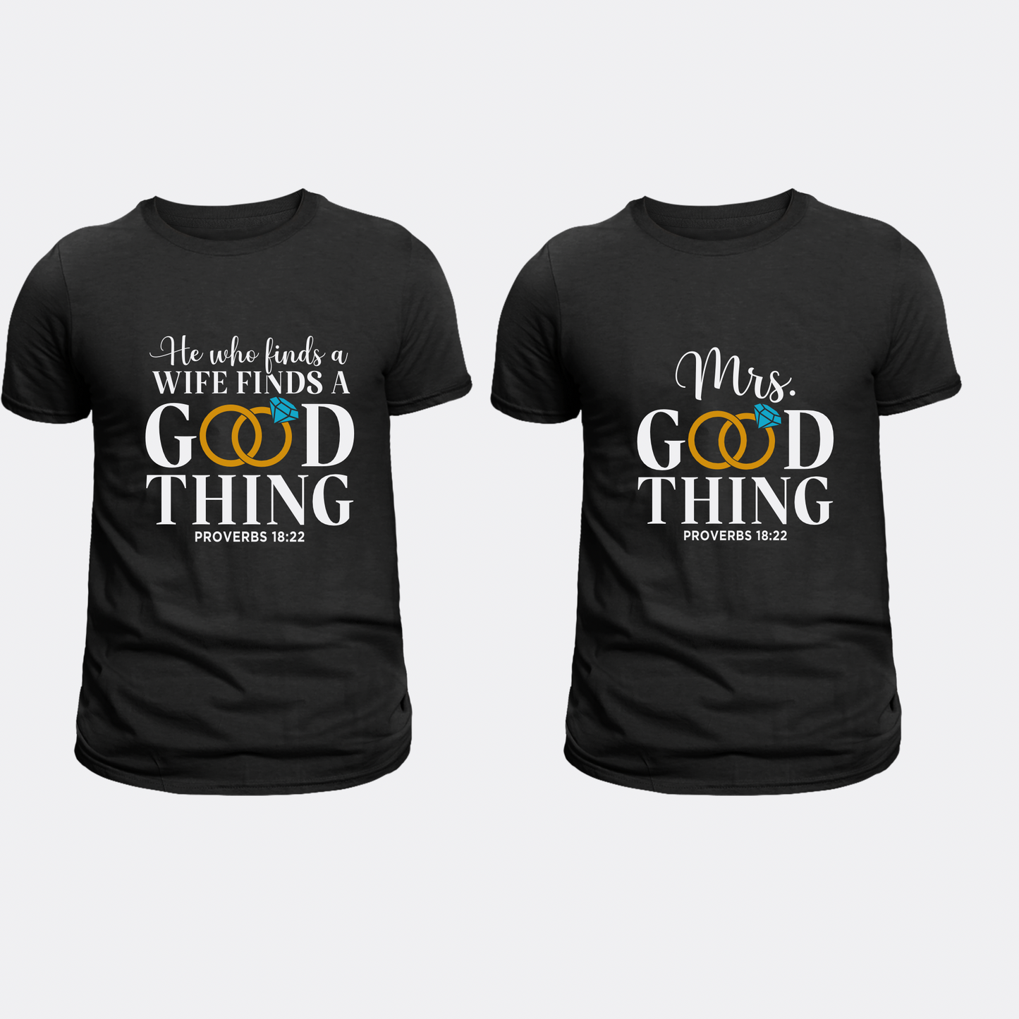 His & Hers Matching T-Shirts- Good Thing Couples Tee Set