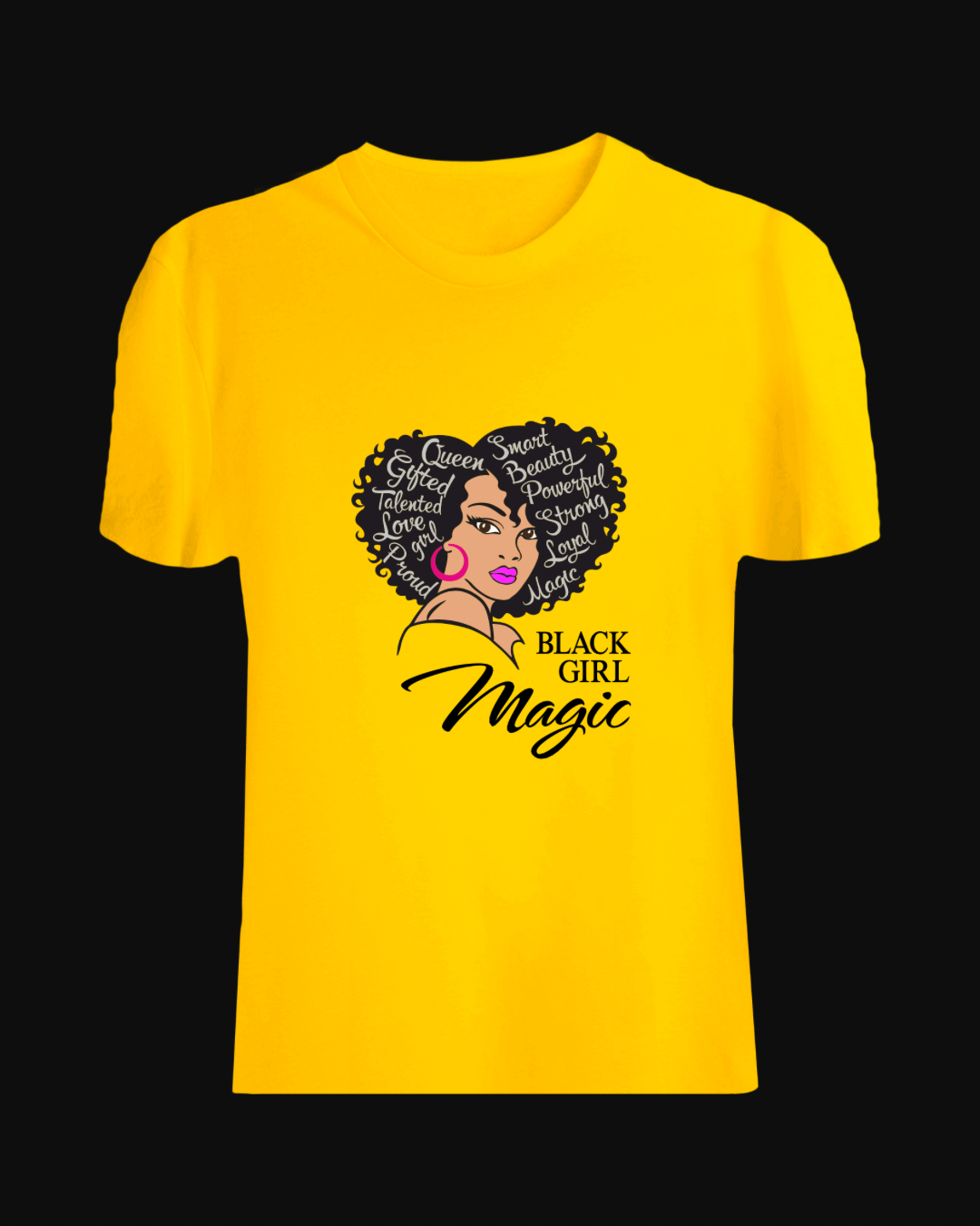 Black Girl Magic – Empowerment Tee