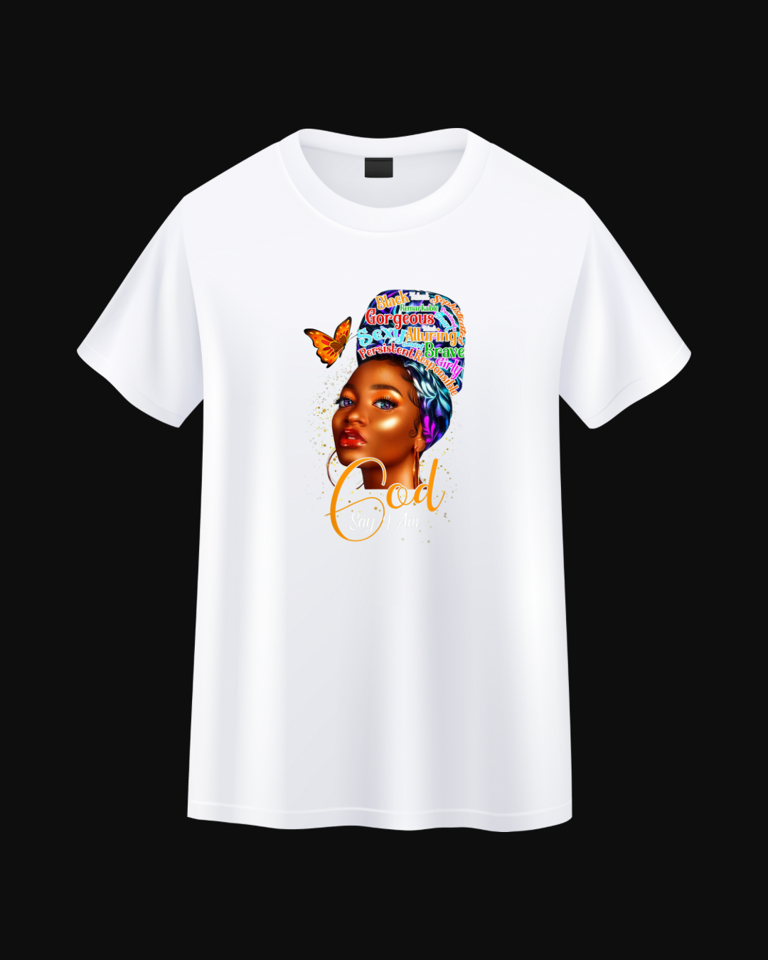 God Says I Am Butterfly Tee